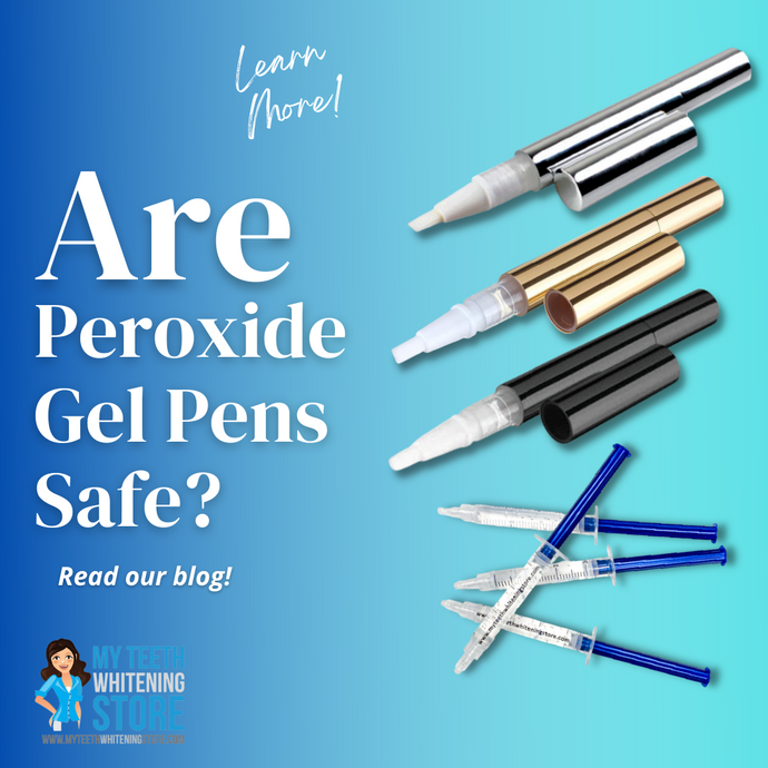Are Peroxide Gel Pens Safe?